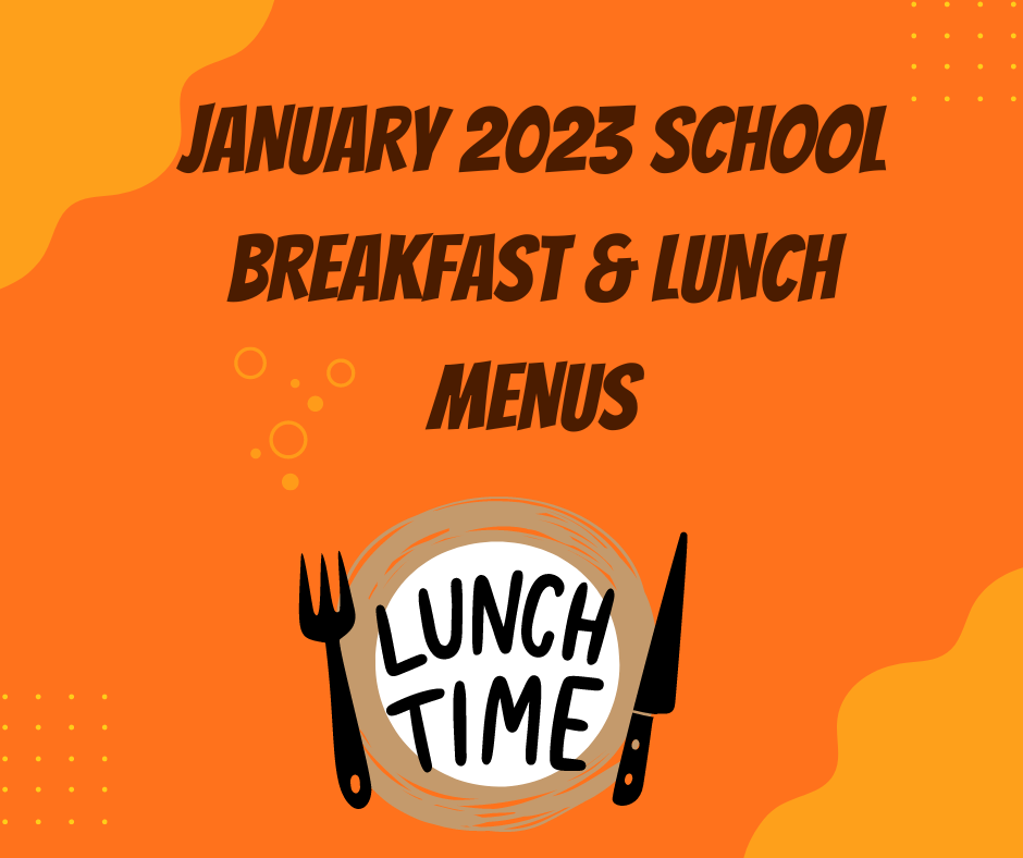 January 2023 Lunch Menus